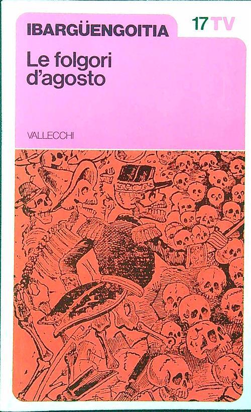 Le folgori d'agosto