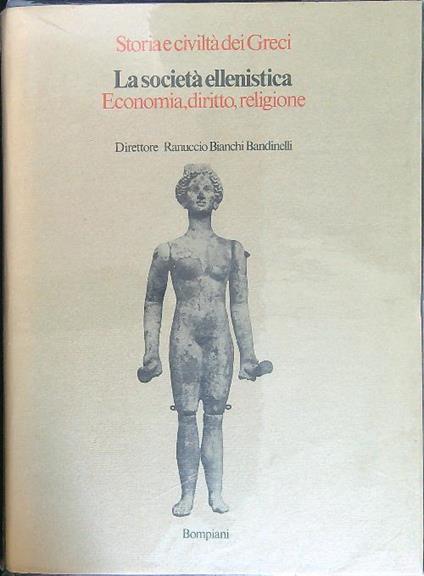 La società ellenistica. Economia, diritto, religione - copertina