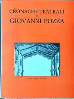 Cronache teatrali di Giovanni Pozza