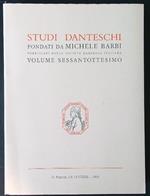 Studi danteschi fondati da Michele Barbi vol. 68