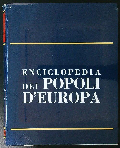 Enciclopedia dei popoli d'Europa vol. II