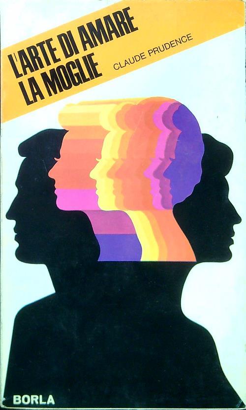 L' arte di amare la moglie