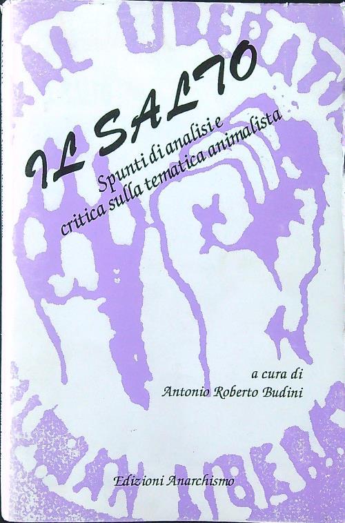 Il salto. Spunti di analisi e critica sulla tematica animalista