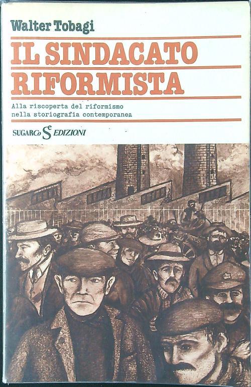 Il sindacato riformista