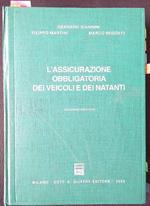 L' assicurazione obbligatoria dei veicoli e dei natanti