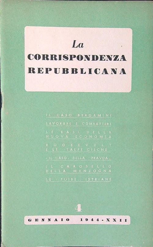 La corrispondenza repubblicana 4. Gennaio 1944