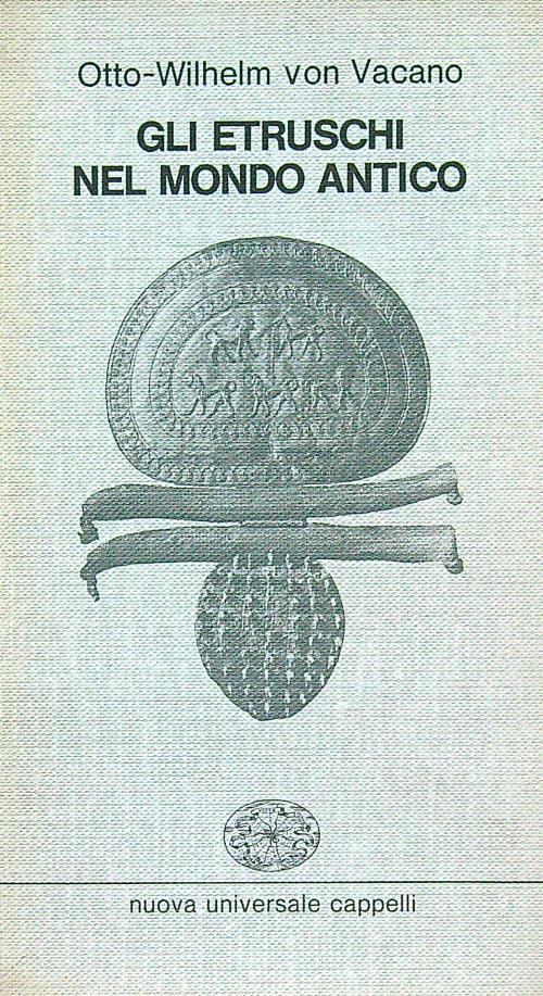 Gli Etruschi nel mondo antico