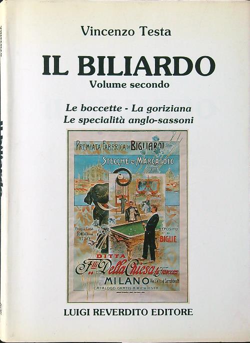 Il biliardo vol. II: boccette - goriziana - specialità anglosassoni