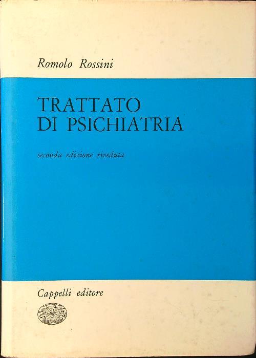 Trattato di psichiatria. Seconda edizione riveduta