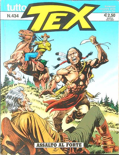 Tutto Tex n. 434 - Assalto al Forte