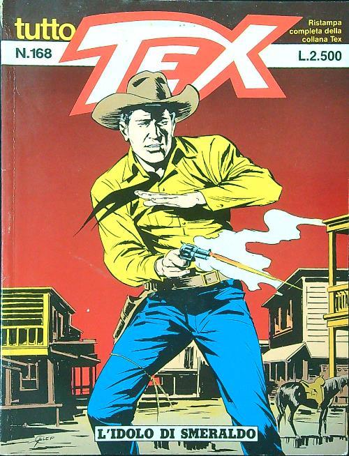 Tutto Tex n. 168 - L'idolo di smeraldo