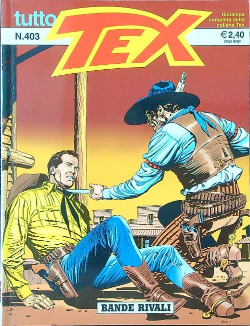 Tutto Tex n. 403 - Bande rivali - copertina