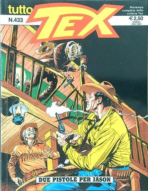 Tutto Tex n. 433 - Due pistole per Jason