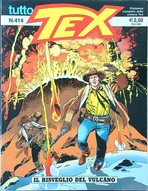 Tutto Tex n. 414 - Il risveglio del vulcano - copertina