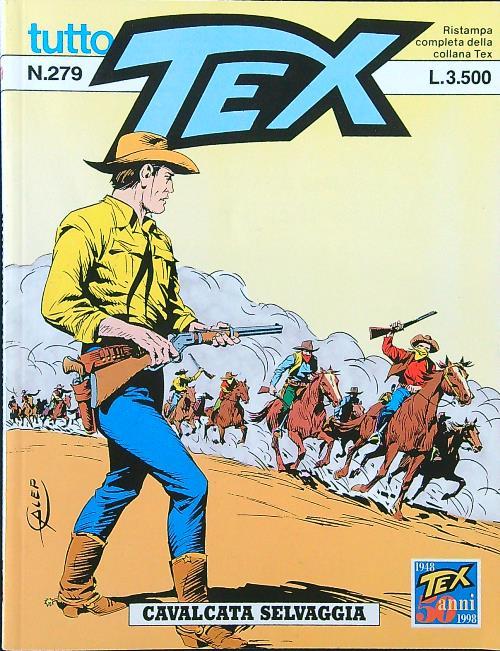 Tutto Tex n. 279 - Cavalcata selvaggia