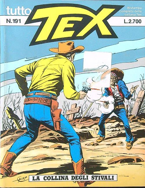Tutto Tex n. 191 - La collina degli stivali
