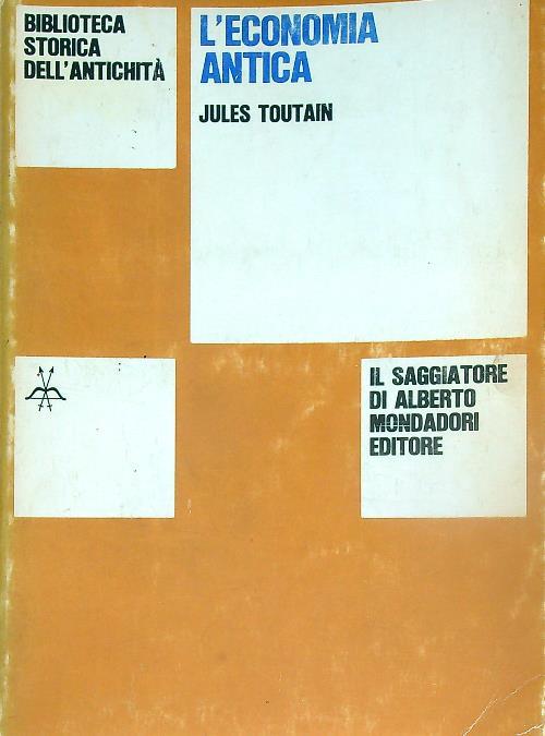 L' economia antica - Jules Toutain - copertina