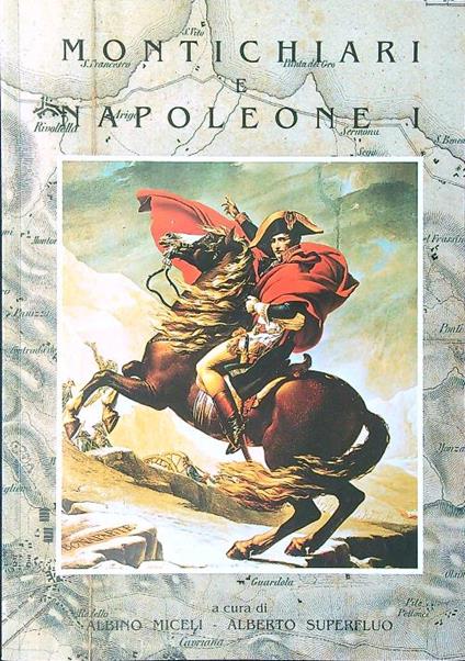 Montichiari e Napoleone I - Miceli - copertina