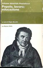 Popolo, lavoro, educazione