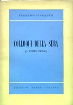 Colloqui della sera (a tempo perso)