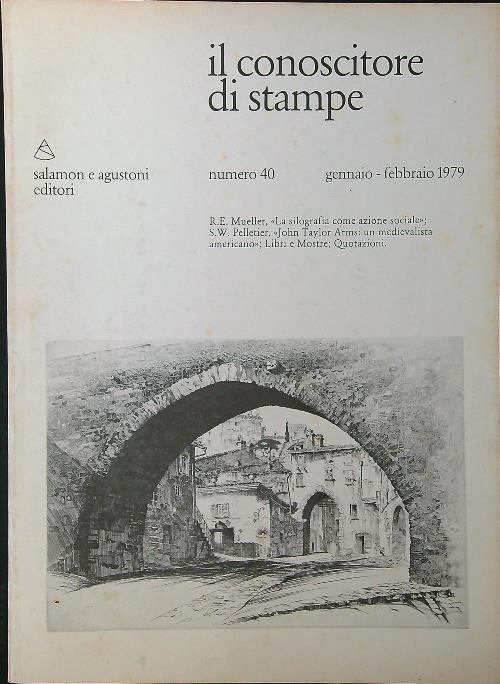Il conoscitore di stampe n. 40/gennaio-febbraio 1979