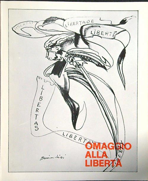 Omaggio alla libertà