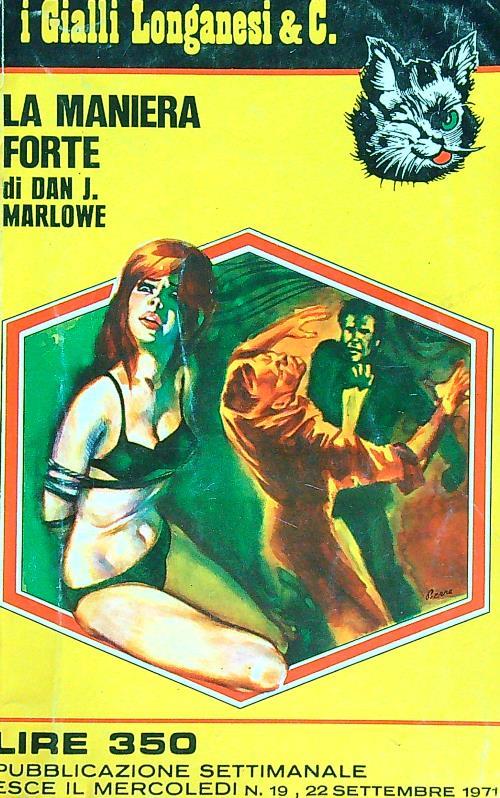 La maniera forte - Dan J. Marlowe - copertina