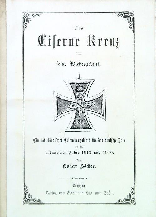 Das Eiserne Kreuz und seine Wiedergeburt