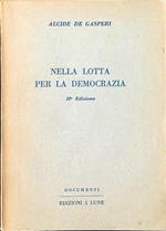 Nella lotta per la democrazia