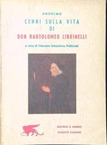 Cenni sulla vita di Don Bartolomeo Librinelli