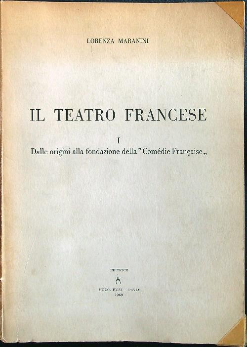 Il teatro francese I
