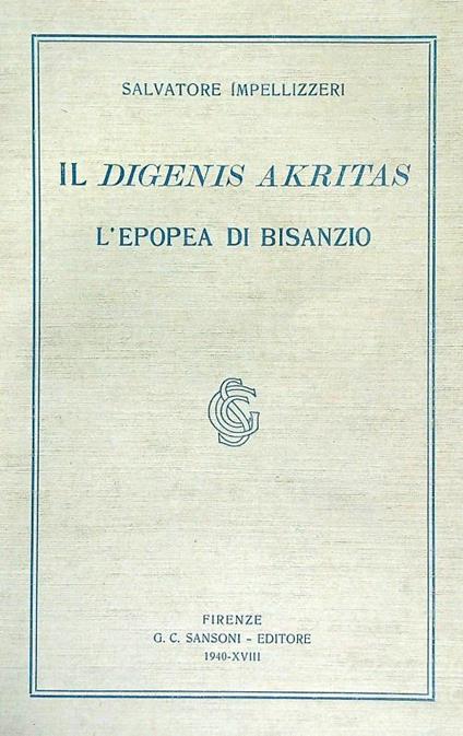 Il dirigente Akritas. L'epopea di Bisanzio - Salvatore Impellizzeri - copertina