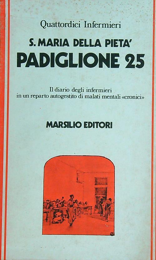 S. Maria della Pietà. Padiglione 25 - copertina