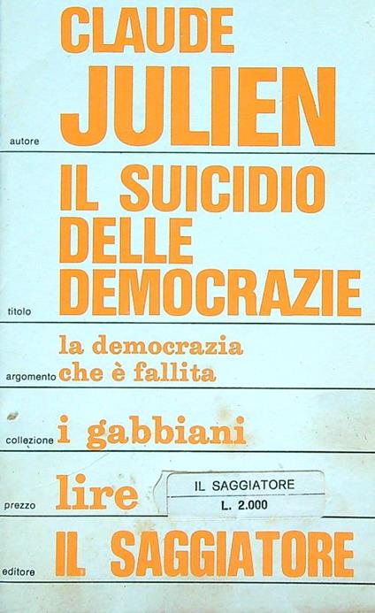 Il suicidio delle democrazie - Claude Julien - copertina
