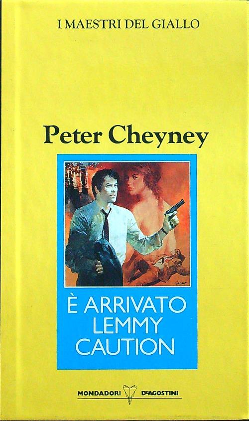 è arrivato Lemmy Caution - Peter Cheyney - copertina