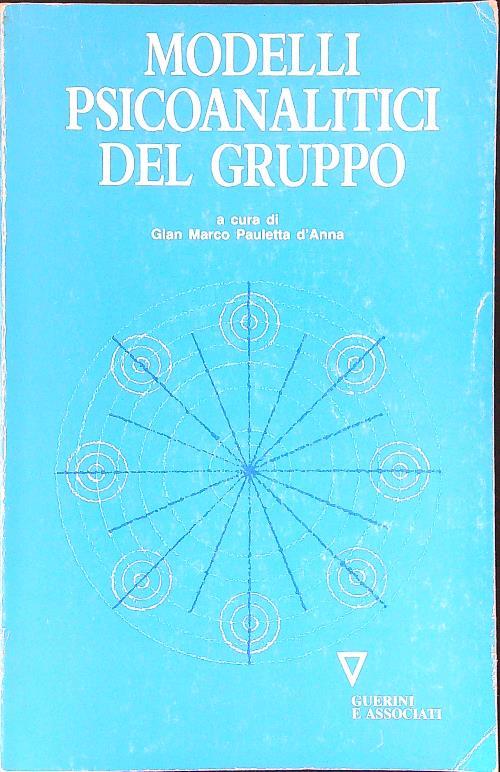 Modelli psicoanalitici del gruppo
