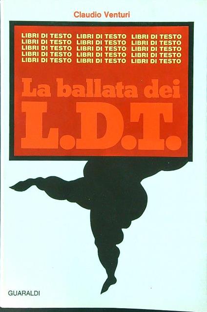 La ballata dei L.D.T. - Claudio Venturi - copertina
