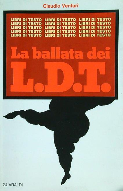 La ballata dei L.D.T. - Claudio Venturi - copertina
