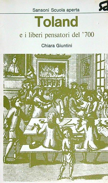 Toland e i liberi pensatori del '700 - Chiara Giuntini - copertina