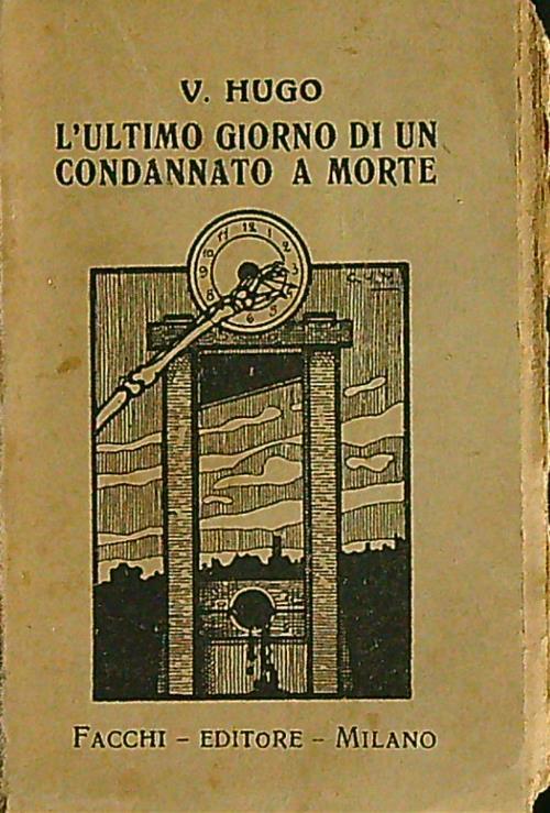 L' ultimo giorno di un condannato a morte - V. Hugo - copertina