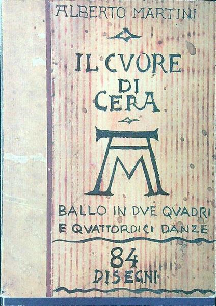 Il cuore di cera - Alberto Martini - copertina