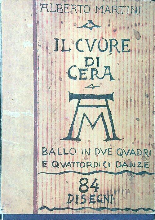 Il cuore di cera - Alberto Martini - copertina