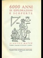 6000 anni di esplorazioni e scoperte