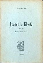 Quando la libertà
