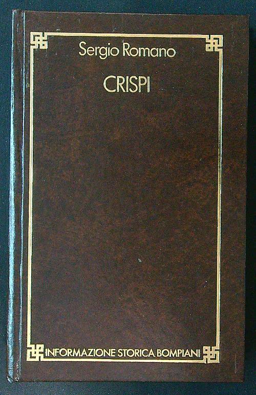 Crispi. Progetto per una dittatura