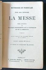 Methodes et formules pour bien entendre la messe