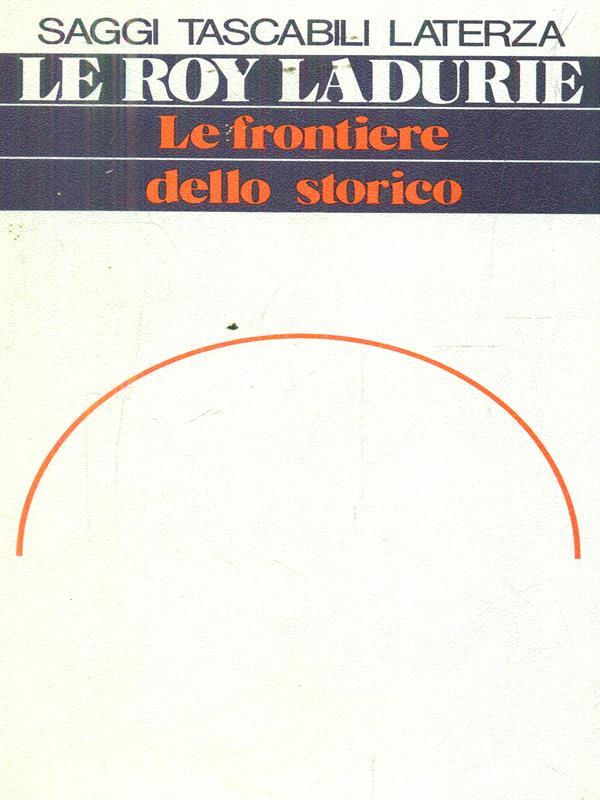 Le  frontiere dello storico