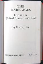 The Dark Ages. Life in the United States 1945-1960