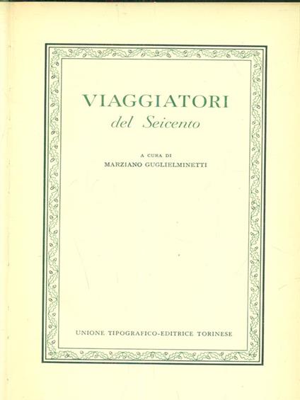 Viaggiatori del Seicento - Marziano Guglielminetti - copertina