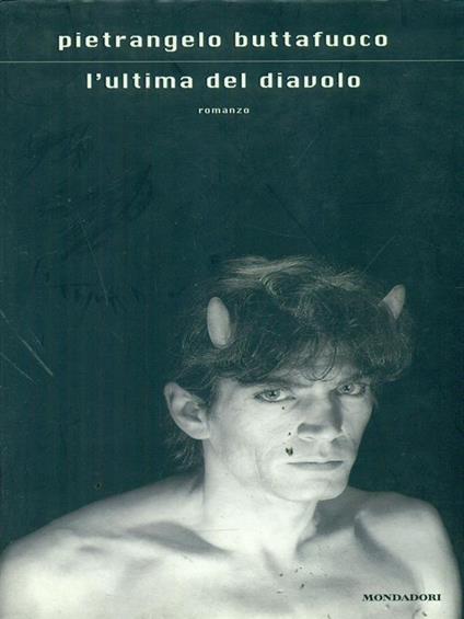 L' ultima del diavolo - Pietrangelo Buttafuoco - copertina
